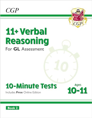 11+ GL 10-Minute Tests: Verbal Reasoning - Ages 10-11 Book 2 (with Online Edition) (CGP GL 11+ Ages 10-11) von Coordination Group Publications Ltd (CGP)